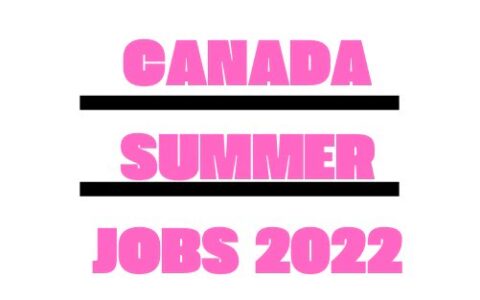 Canada Summer Jobs 2022