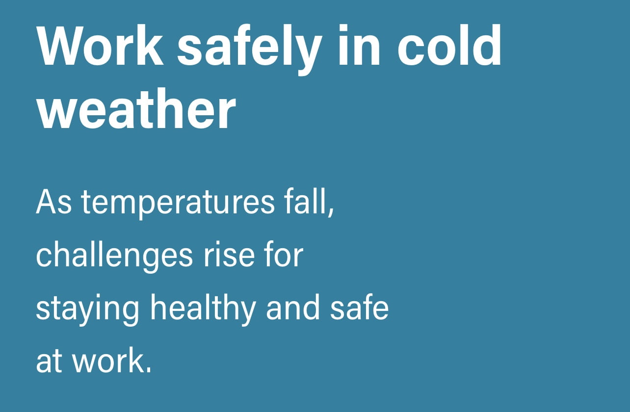 Work Safely in Cold Weather