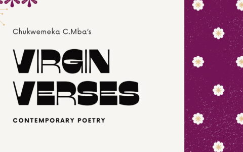 Virgin Verses and other Poems by Emeka Mbah