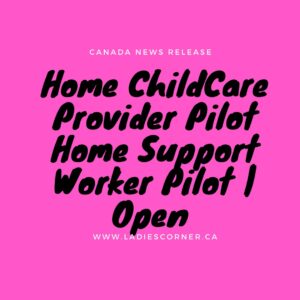 Home Childcare Pilot Now Open