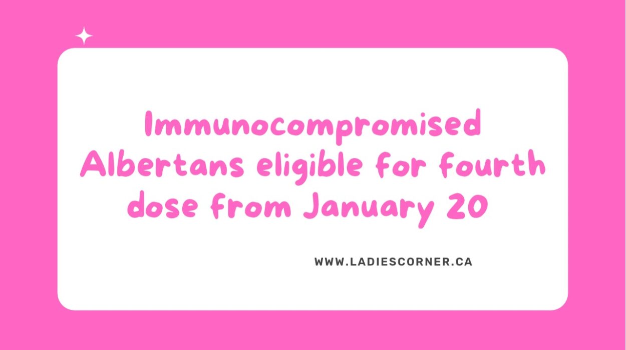 Immunocompromised Albertans eligible for fourth dose