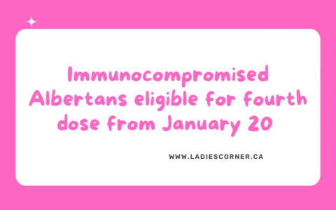 Immunocompromised Albertans eligible for fourth dose