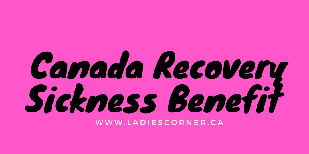 Canada Recovery Sickness Benefit