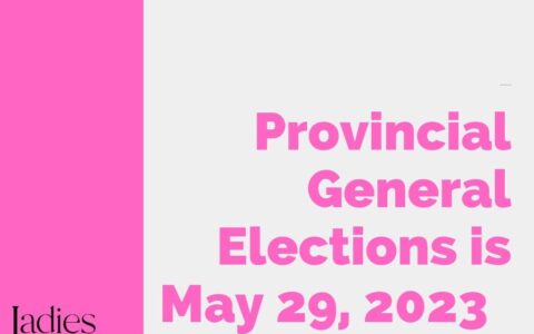 Provincial General Elections is May 29, 2023