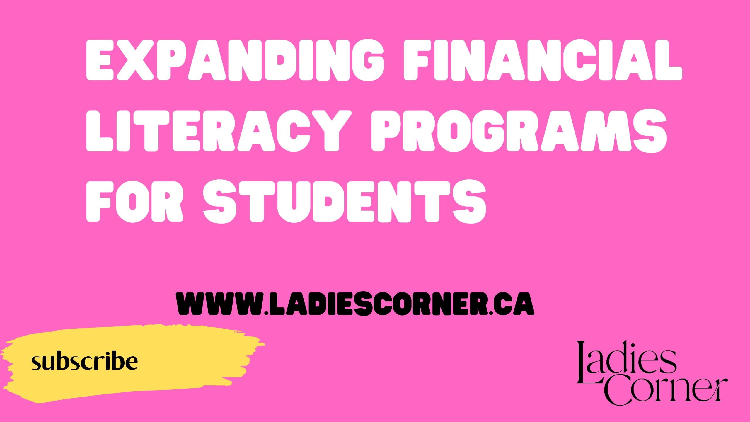 Expanding Financial Literacy