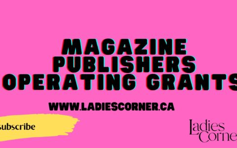 Magazine Publishers Operating Grants