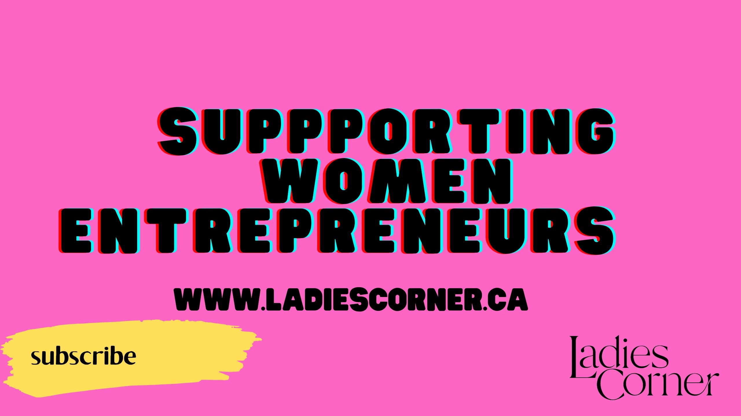 Supporting Women Entrepreneurs