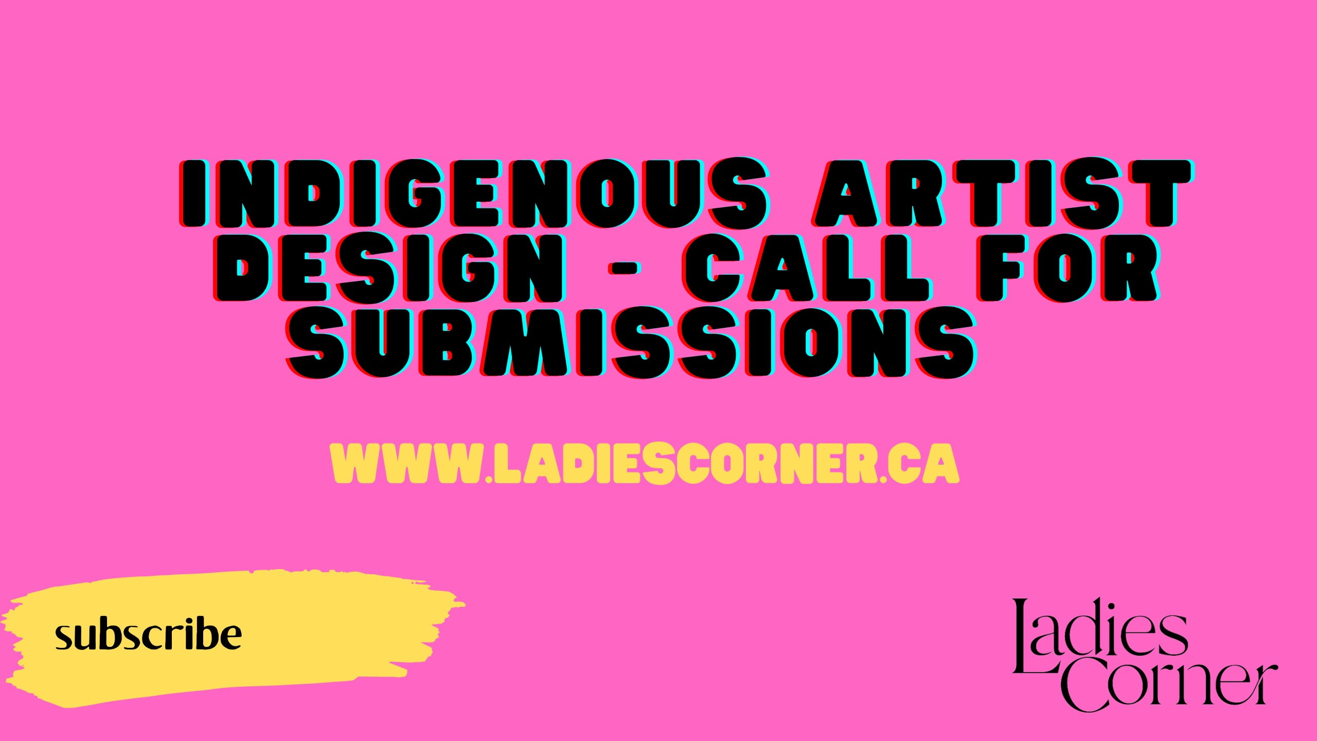 Indigenous Artist Design - Call for Submission