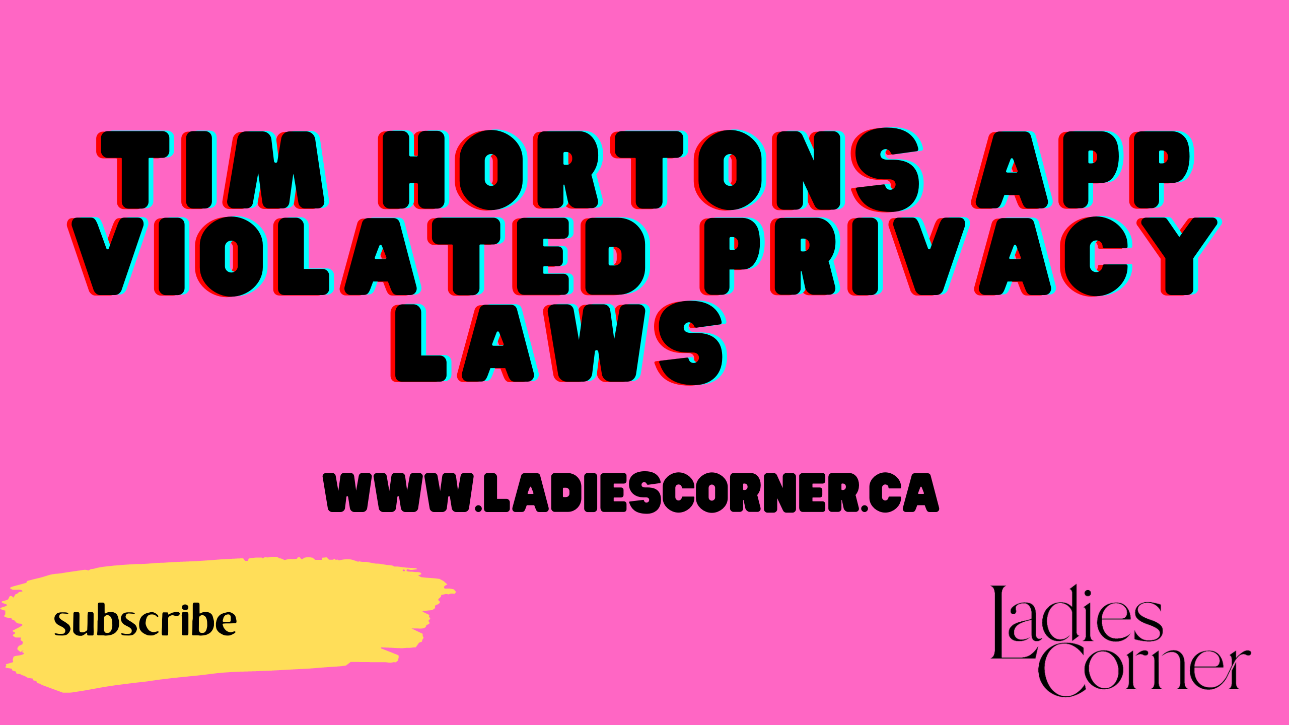 Tim Hortons App violated privacy laws