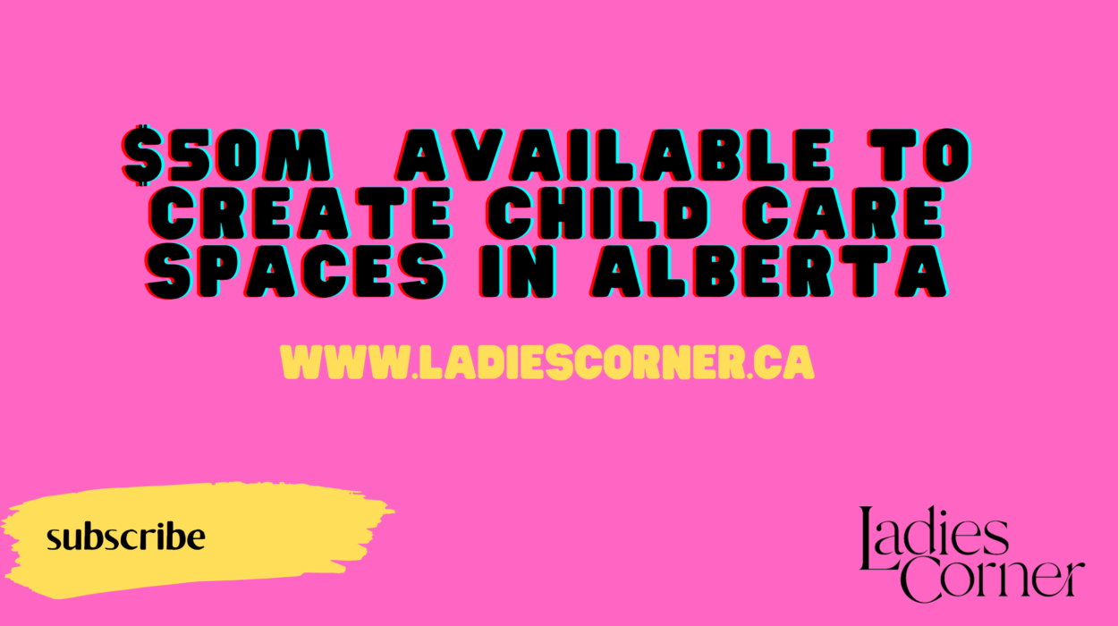 $50million Available for Childcare in Alberta