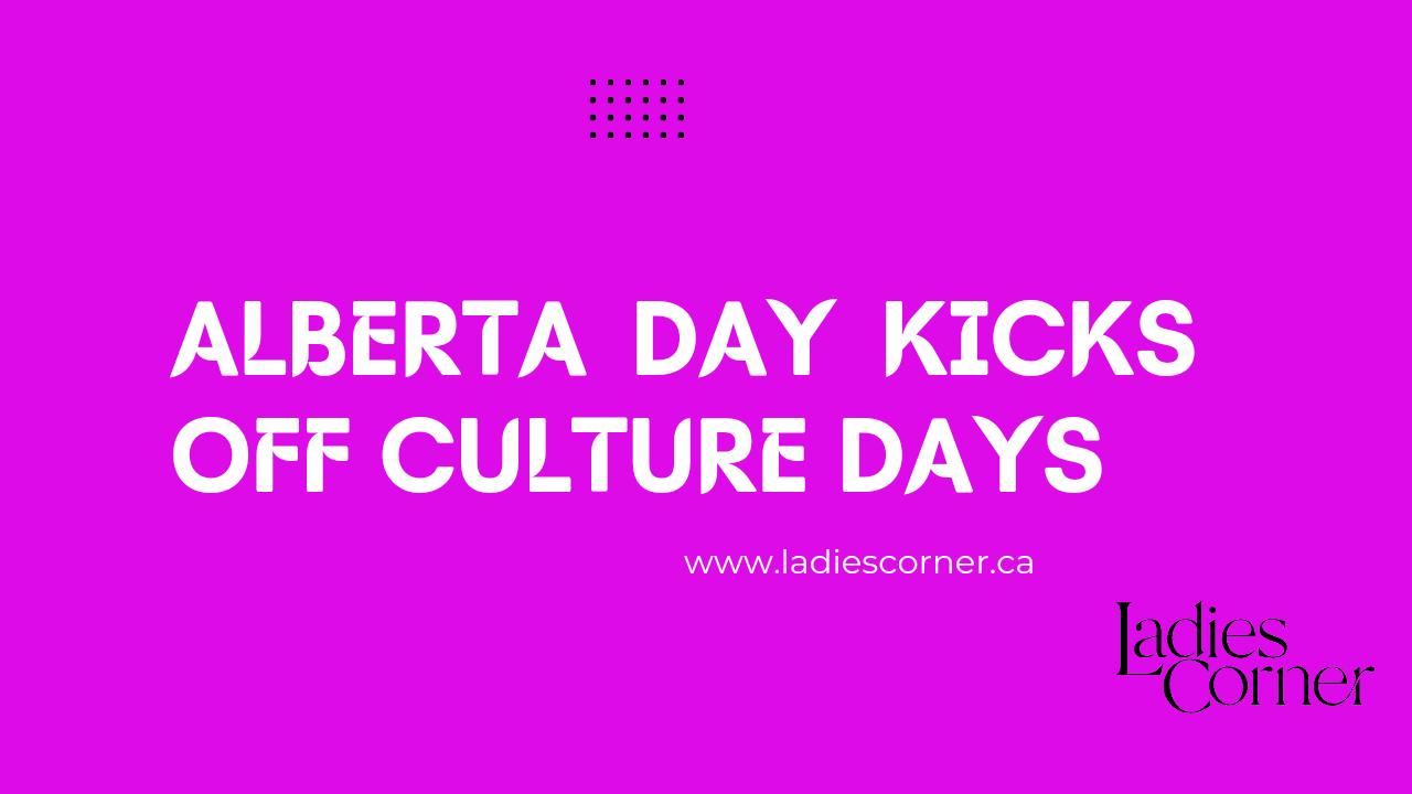 Alberta Day Kicks off Culture Days