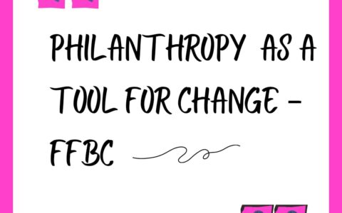 Philantrophy as a Tool for Change - Foundation for Black Communities