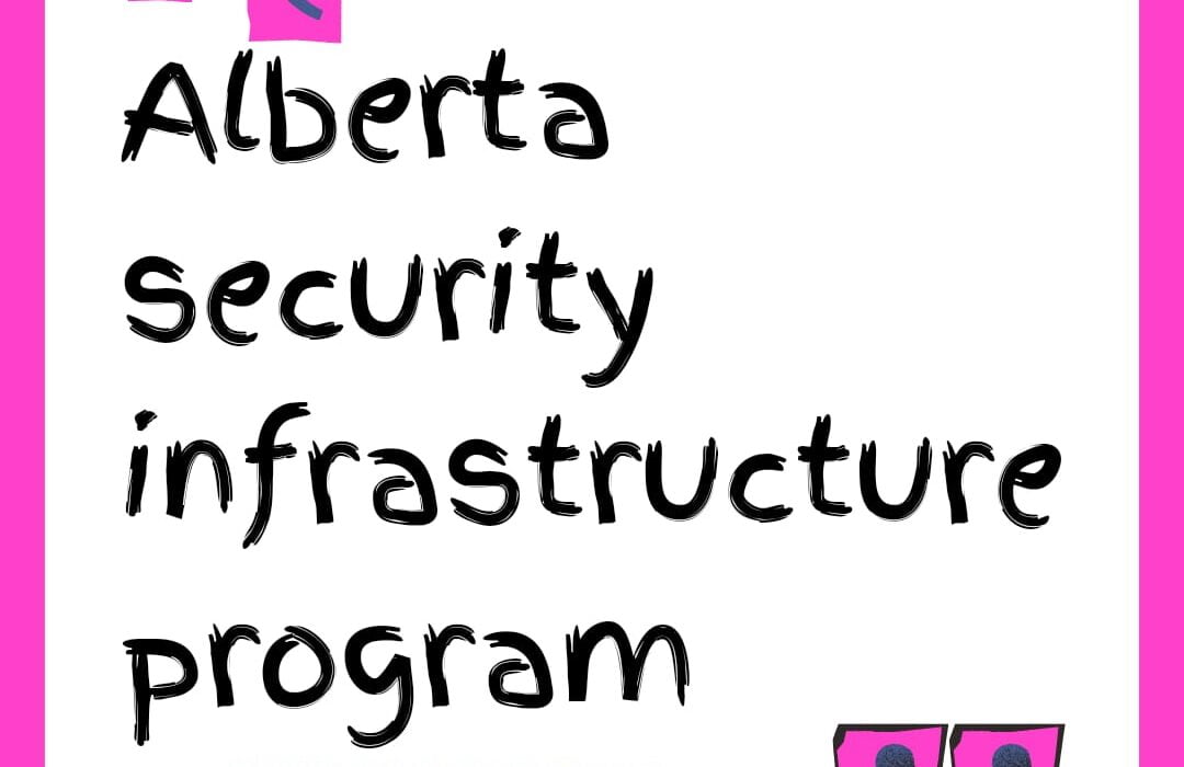 Alberta Security Infrastructure