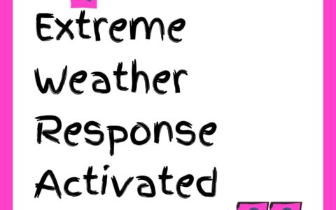 Extreme Weather Response Activated