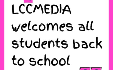 LCCMedia welcomes all students back to school