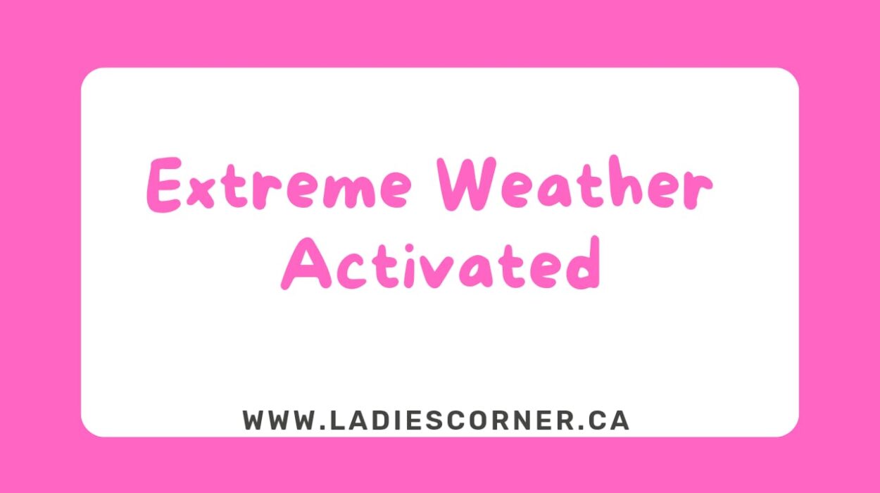 Extreme Weather Activated