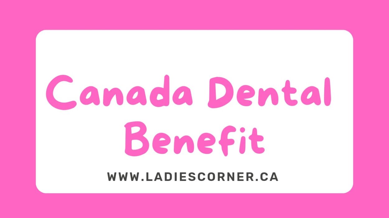 Canada Dental Benefit