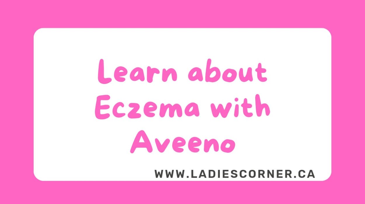 Learn about Eczema with Aveeno