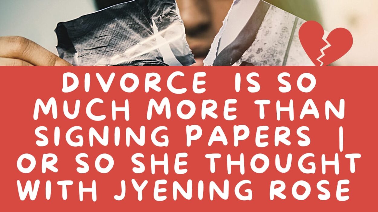 Divorce with Jyening Rose