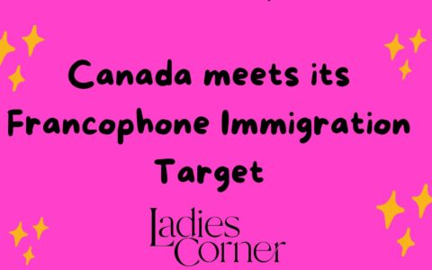 Canada Meets Its Francophone Immigration Target in 2022
