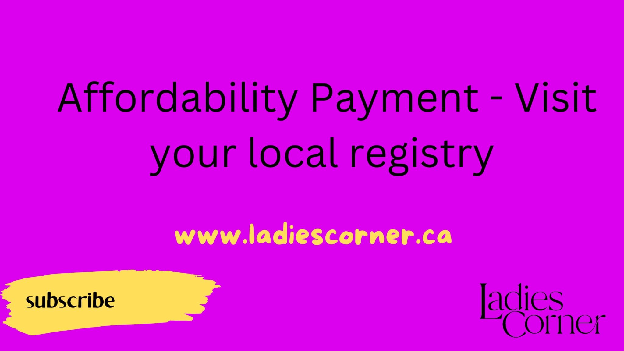 Any Alberta registry agent can help you apply for Affordability Payments.