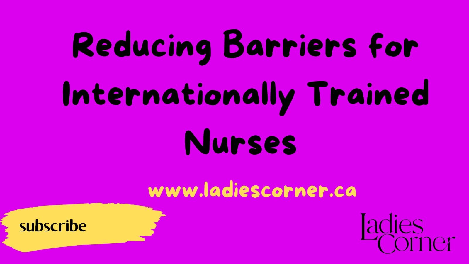 Reducing Barriers for Internationally Educated nurses