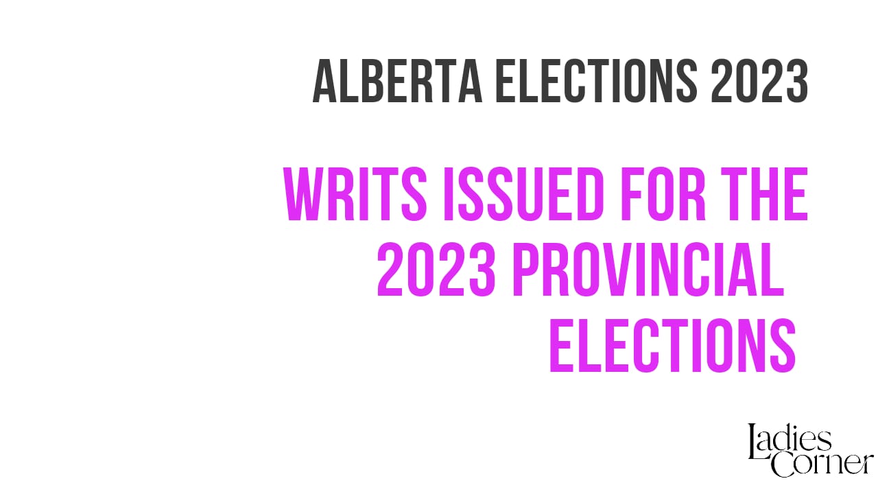 Writs issued for the 2023 Provincial General Election