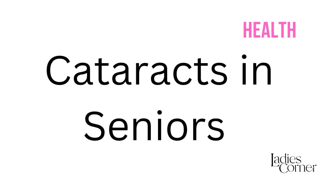 Cataracts in Seniors