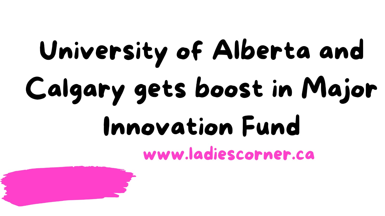 University of Alberta gets major boost