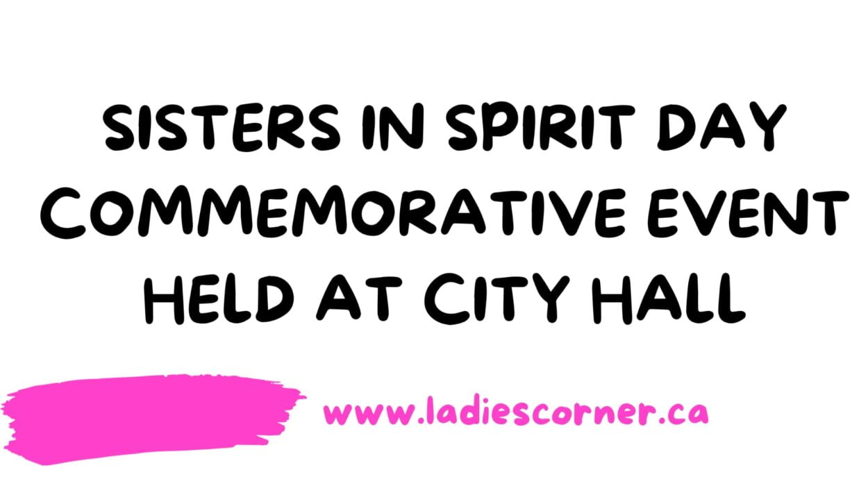 Sisters in Spirit Day commemorative event held at City Hall