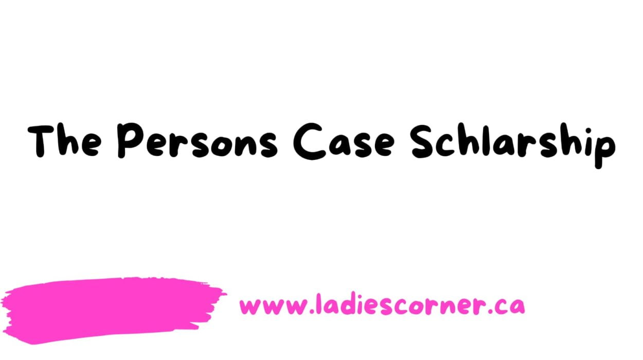 The Persons Case Schlarship