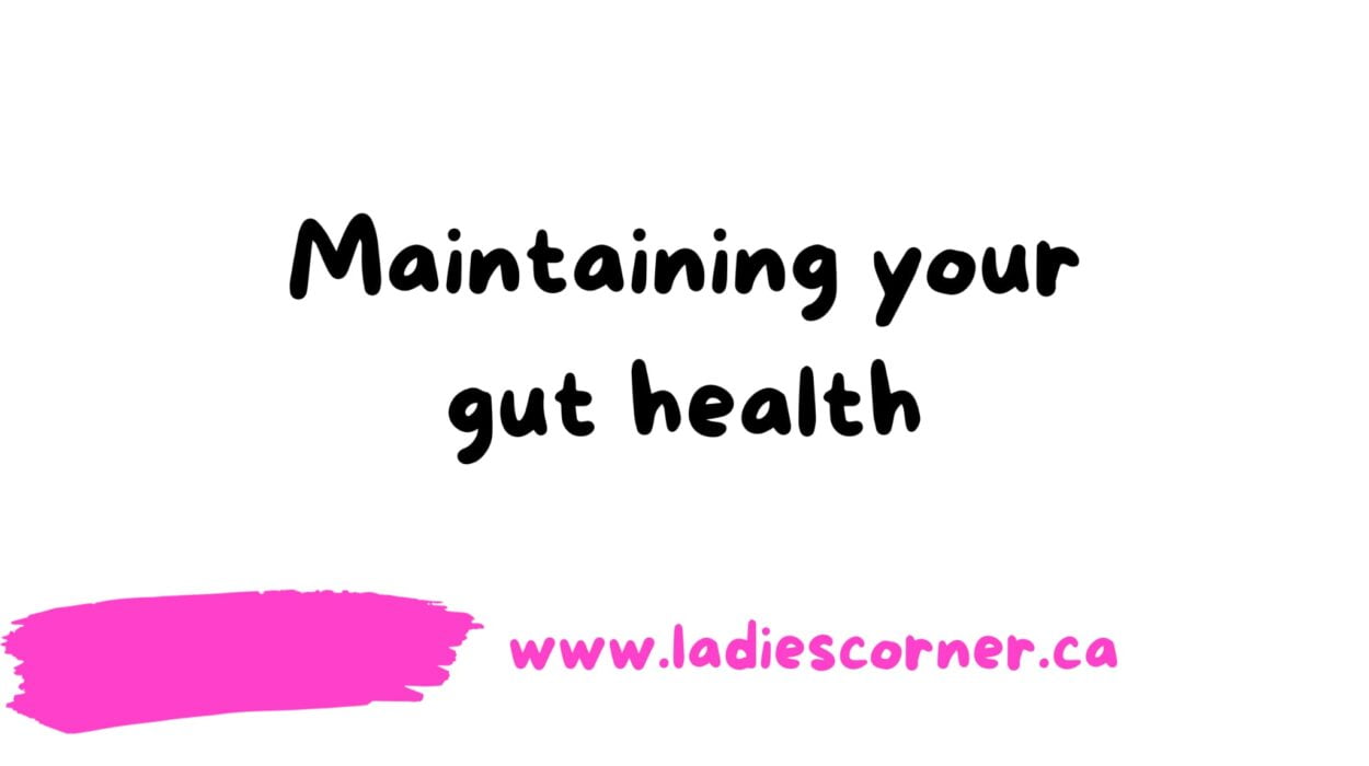 Maintaining gut health