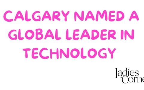 Calgary named a global leader in technology