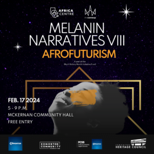 Melanin Narratives VIII Afrofuturism