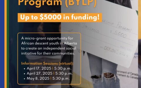 Black Youth Leadership Program poster offering $5,000 funding for Alberta youth, application deadline May 11, 2025