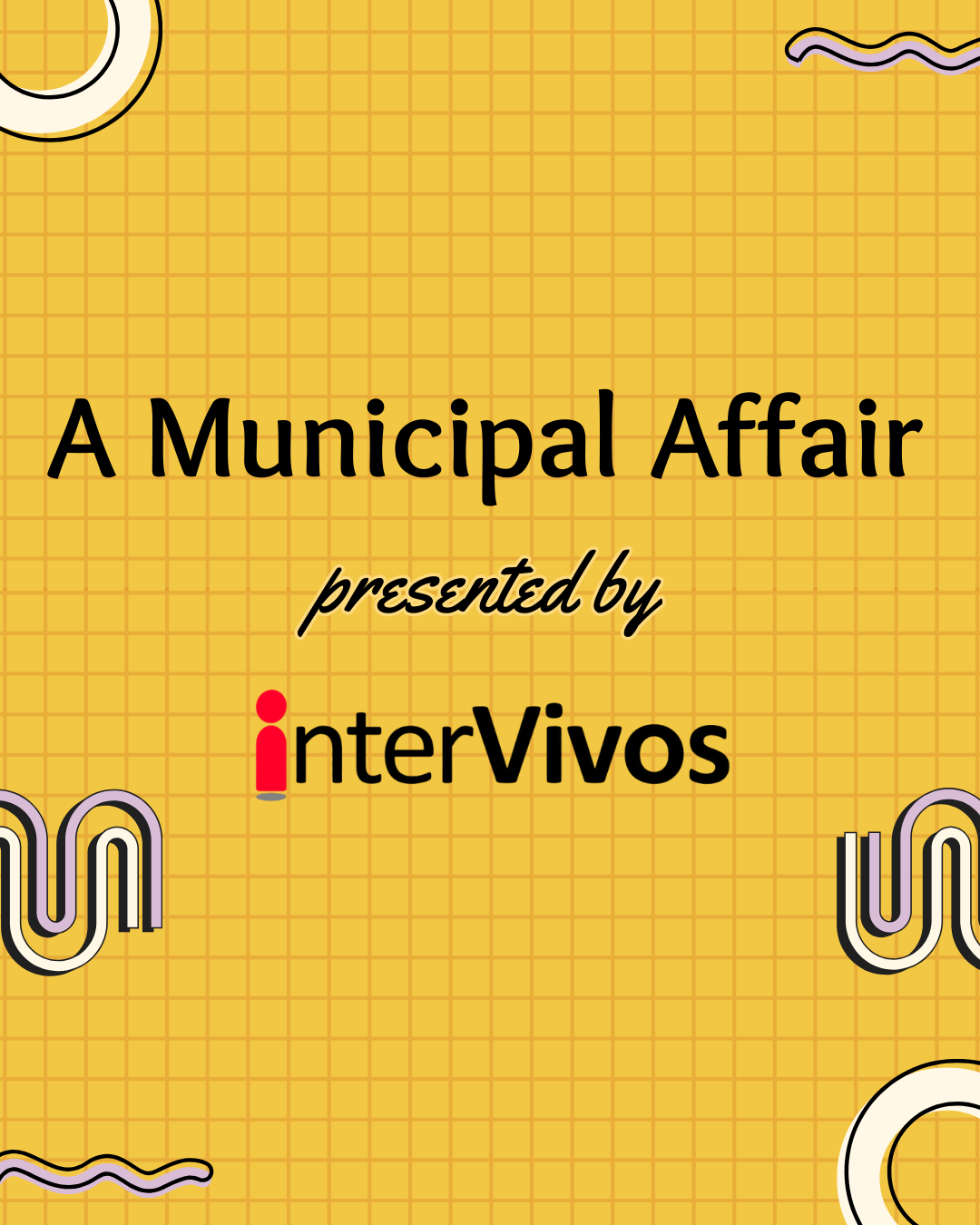 Hosted by interVivos, A Municipal Affair is an atypical, non-partisan election forum encouraging respectful conversation and community connection ahead of the municipal election. More than a debate stage, conversation is led by local voices — sparking engagement and understanding.